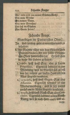 Zehende Frage. Nun folgen die Pindarischen Oden?