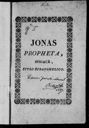 Jonas Propheta, Syriacè Stylo Stranghelico