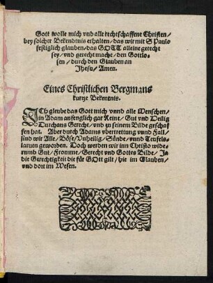 Eines Christlichen Bergmans kurtze Bekentnis.