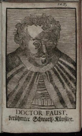 Doctor Faust, berühmter Schwartz- Künstler.
