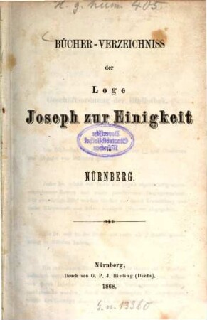 Bücher-Verzeichnis der Loge Joseph zur Einigkeit in Nürnberg