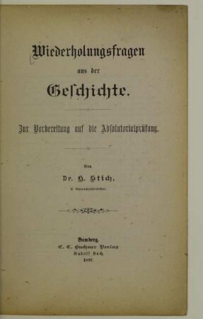 Wiederholungsfragen aus der Geschichte : zur Vorbereitung auf die Absolutorialprüfung
