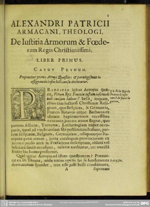 Alexandri Patricii Armacani, Theoligi, De Iustitia Armorum & Foederum Regis Christianissimi, Liber Primus
