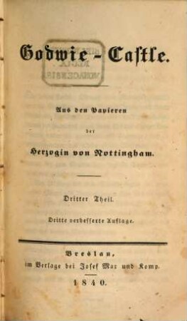 Godwie-Castle : aus den Papieren der Herzogin von Nottingham, 3