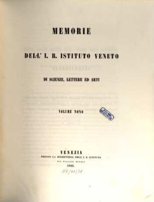 Memorie del Reale Istituto Veneto di Scienze, Lettere ed Arti. 9. 1860