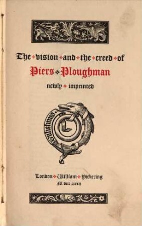 The Vision and the creed of Piers Ploughman : with notes and a glossary. 2