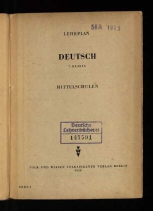 Lehrplan Deutsch : 7. Klasse ; Mittelschulen