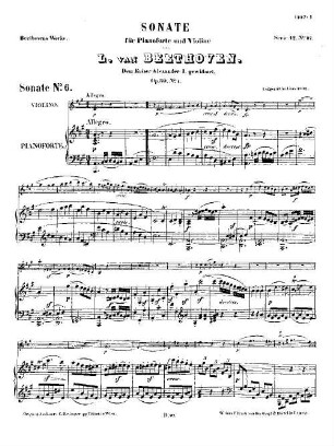 Beethoven's Werke, 97 = Serie 12: Für Pianoforte und Violine. Sonate : op. 30,1