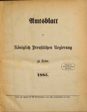 Amtsblatt der Bezirksregierung zu Trier. 1885