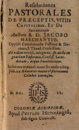 Resolutiones Pastorales De Praeceptis, Vitiis Capitalibus, Et De Sacramentis