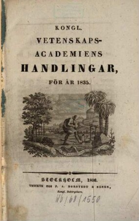 Kungliga Svenska Vetenskapsakademiens handlingar. 1835