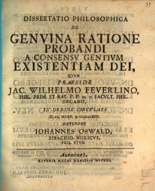 Dissertatio Philosophica De Genvina Ratione Probandi A Consensv Gentivm Existentiam Dei