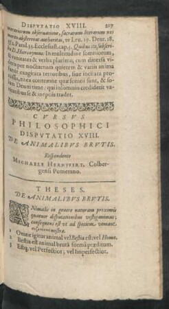 Cursus Philosophici Disputatio XVIII. De Animalibus Brutis. Respondente Michaele Hernwirt, Colbergensi Pomerano.