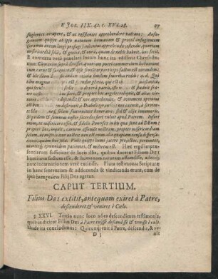 Caput Tertium. Filius Dei extitit, antequam exiret a Patre, descenderet & veniret e Coelo