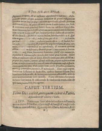Caput Tertium. Filius Dei extitit, antequam exiret a Patre, descenderet & veniret e Coelo