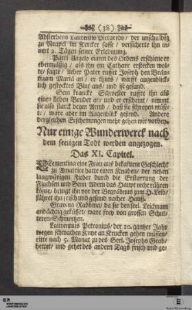 Nur einige Wunderwerck nach dem seeligen Todt werden angezogen. Das XI. Capitel.