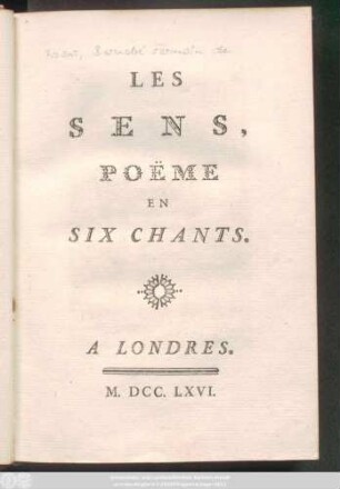 Les Sens : Poëme En Six Chants