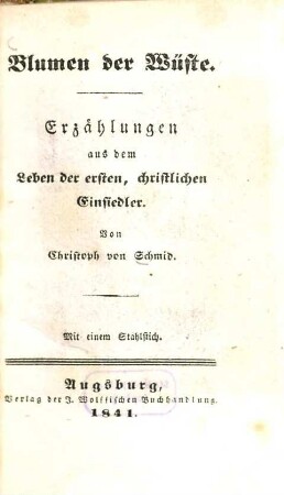 Blumen der Wüste : Erzählungen aus dem Leben der ersten, christlichen Einsiedler