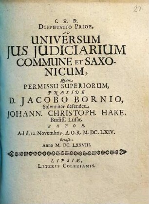 Disputatio Prior, Ad Universum Ius Iudiciarium Commune Et Saxonicum
