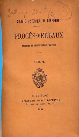 Procès-verbaux : rapports et communications diverses. 3. 1894