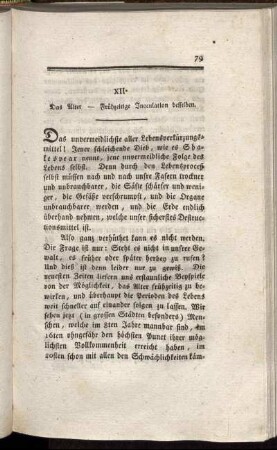 XII. Das Alter - Frühzeitige Inoculation desselben.