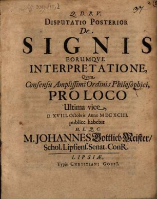 De signis eorumque interpretatione dissertationes duae, Dissertatio posterior