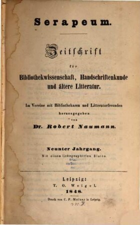 Serapeum : Zeitschrift für Bibliothekwissenschaft, Handschriftenkunde und ältere Literatur, 9. 1848