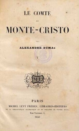 Le comte de Monte-Cristo, 5