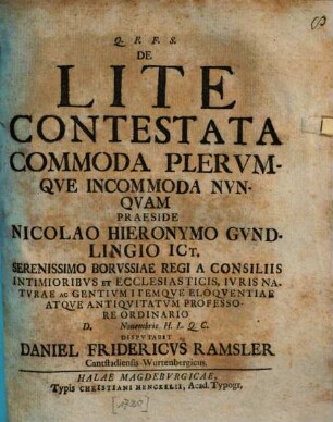 De lite contestata commoda plerumque, incommoda nunquam