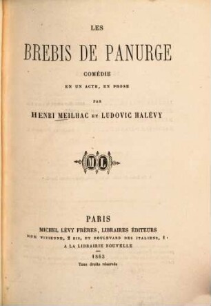 Les brebis de Panurge : Comédie en un acte, en prose par Henri Meilhac et Ludovic Halévy