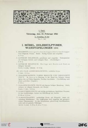 I. Möbel, Holzskulpturen, Wandtäfelungen usw. (Nr. 1-162)