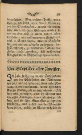 Der Skeptiker oder Zweifler.