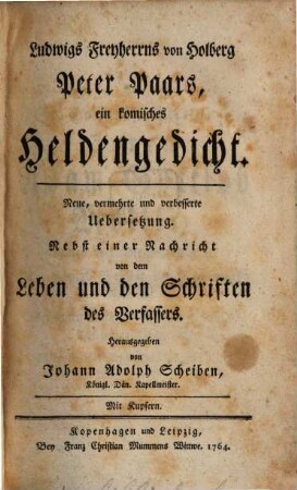 Ludwigs Freyherrns von Holberg Peter Paars : ein komisches Heldengedicht. Nebst einer Nachricht von dem Leben und den Schriften des Verfassers