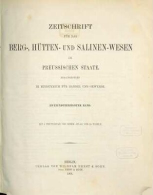 Zeitschrift für das Berg-, Hütten- und Salinenwesen im Deutschen Reich. 42. 1894