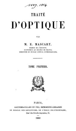 Tome 1: Traité d'optique. Tome Premier