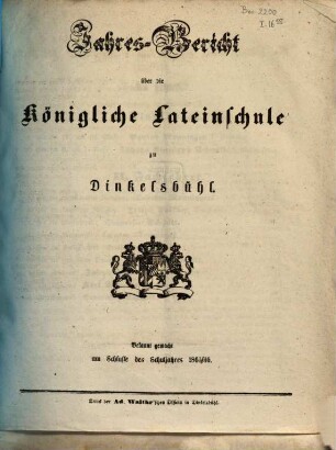 Jahresbericht über die Königliche Lateinschule zu Dinkelsbühl : bekannt gemacht am Schlusse des Schuljahres .... 1865/66