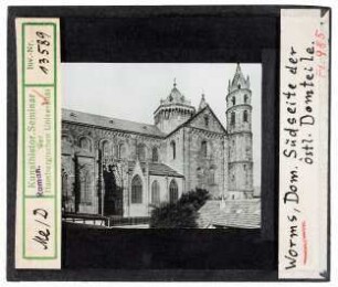 Worms: Dom, Ostteil von Süden