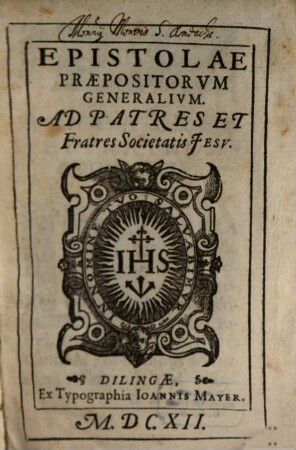 Epistolae praepositorum generalium ad patres et fratres Societatis Jesu