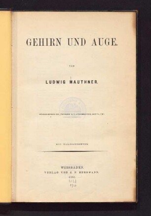 Gehirn und Auge : mit Holzschnitten