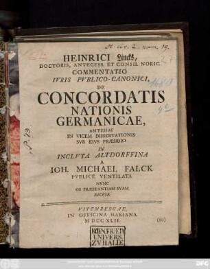 Heinrici Lincks, Doctoris, Antecesso. Et Consil Noric. Commentatio Ivris Pvblico-Canonici, De Concordatis Nationis Germanicae