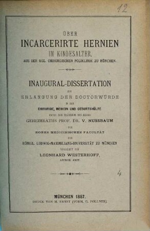 Über incarcerirte Hernien im Kindesalter : Inaug.-Diss.