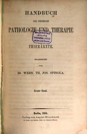 Handbuch der speciellen Pathologie und Therapie für Thierärzte, 1