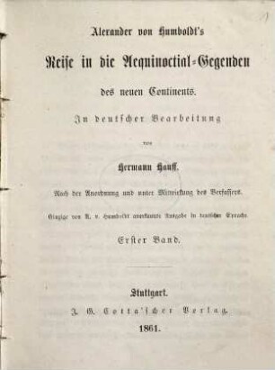 Alexander von Humboldt's Reise in die Aequinoctial-Gegenden des neuen Continents, 1