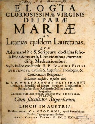 Elogia Gloriosissimae Virginis Deiparae Mariae Ad Litanias ejusdem Lauretanas