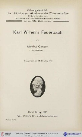 1910, 25. Abhandlung: Sitzungsberichte der Heidelberger Akademie der Wissenschaften, Mathematisch-Naturwissenschaftliche Klasse: Karl Wilhelm Feuerbach