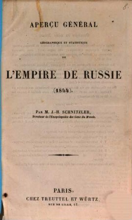 Aperçu général géographique et statistique de l'empire de Russie