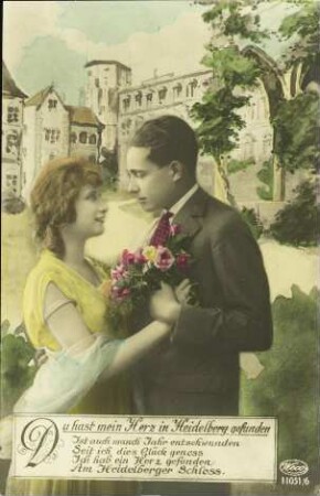 Du hast mein Herz in Heidelberg gefunden - Ist auch manch Jahr entschwunden [...]