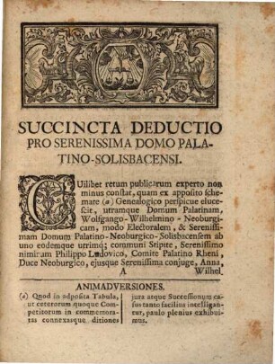 In succinctam deductionem iurium Successionis domui ... Palatinae Neoburgico Solisbacensi in ducatus Iuliae ... competentium breves Animadversiones