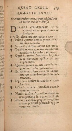 Quaestio LXXIII. De comparatione peccatorum ad invicem, in decem articulos divisa.