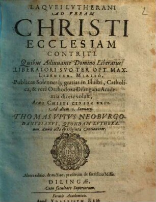 Laquei Lutherani ad veram Christi ecclesiam contriti